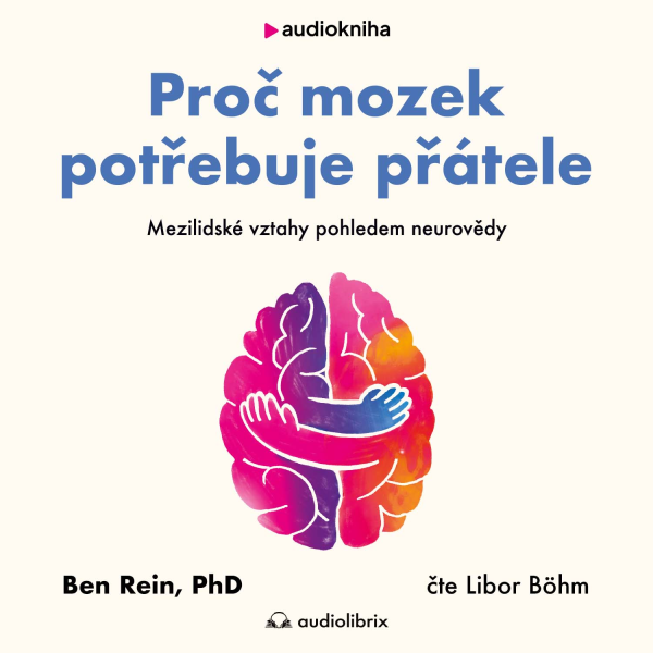 Obrázek podcastu Proč mozek potřebuje přátele