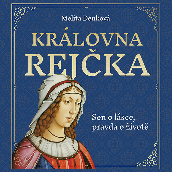 Obrázek podcastu Královna Rejčka