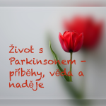 Obrázek podcastu Život s Parkinsonem - příběhy, věda a naděje