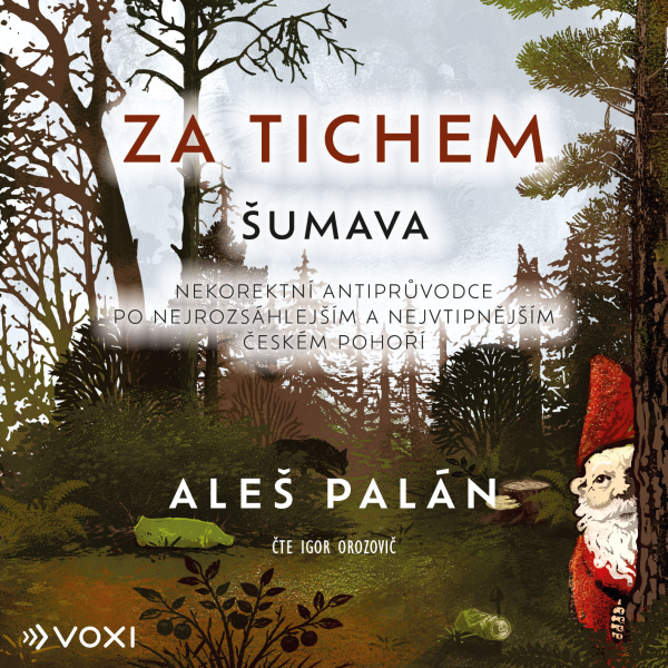 Obrázek podcastu Za tichem - Šumava