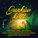 Obrázek podcastu Jankův květ
