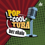 Obrázek podcastu Popcooltura bez obalu