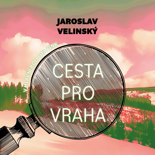 Obrázek podcastu Cesta pro vraha