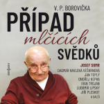 Obrázek podcastu Případ mlčících svědků