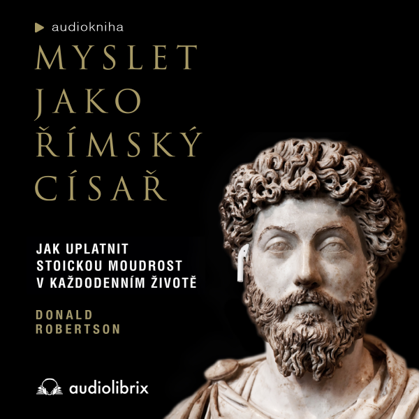 Obrázek podcastu Myslet jako římský císař