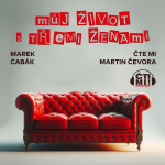 Obrázek podcastu Můj život s třemi ženami