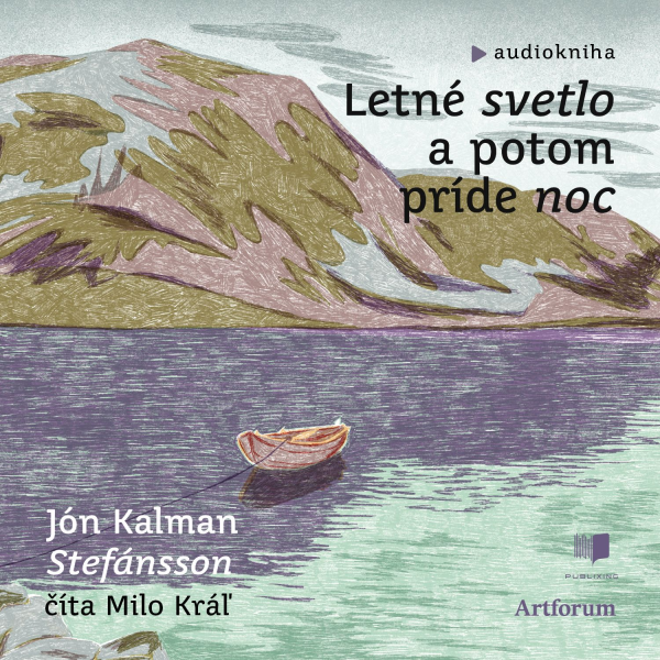 Obrázek podcastu Letné svetlo a potom príde noc