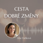 Obrázek podcastu Cesta Dobré Změny