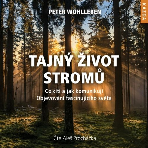 Obrázek podcastu Tajný život stromů