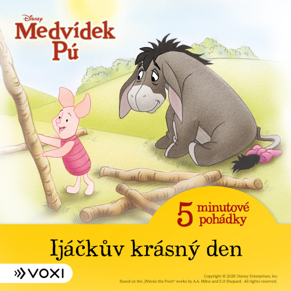 Obrázek podcastu Medvídek Pú - 5minutové pohádky - Ijáčkův krásný den (4)