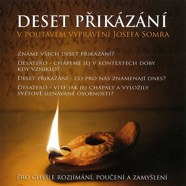 Obrázek podcastu Deset přikázání v poutavém vyprávění Josefa Somra