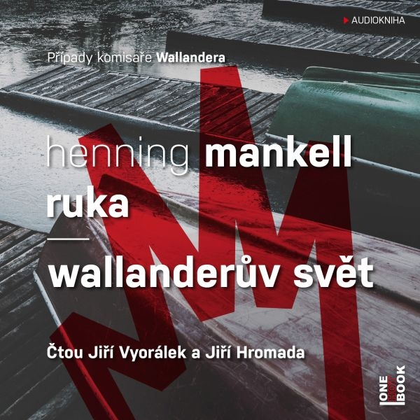 Obrázek podcastu Ruka / Wallanderův svět