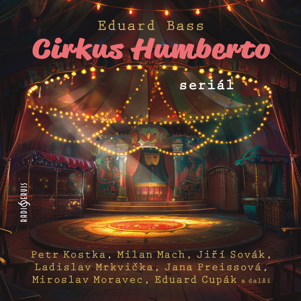 Obrázek podcastu Cirkus Humberto (seriál)