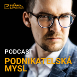 Obrázek podcastu Podnikatelská mysl: vzestupy a pády českých podnikatelů