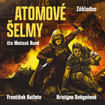 Obrázek podcastu Atomové šelmy: Základna