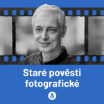 Obrázek podcastu Staré pověsti fotografické