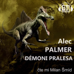 Obrázek podcastu Démoni pralesa