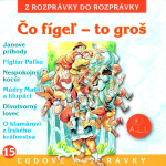 Obrázek podcastu Čo figeľ - to groš