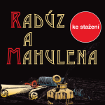Obrázek podcastu Radúz a Mahulena