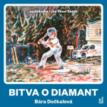 Obrázek podcastu Bitva o diamant