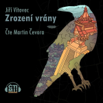 Obrázek podcastu Zrození vrány