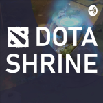 Obrázek podcastu Dota Shrine