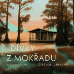 Obrázek podcastu Dívky z mokřadu