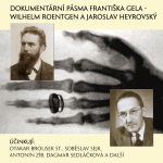 Obrázek podcastu Dokumentární pásma Františka Gela - Wilhelm Roentgen a Jaroslav Heyrovský