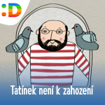 Obrázek podcastu Tatínek není k zahození