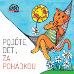 Obrázek podcastu Pojďte, děti, za pohádkou