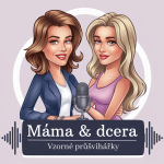 Obrázek podcastu Máma a dcera: Vzorné průšvihářky