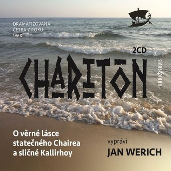 Obrázek podcastu O věrné lásce statečného Chairea a sličné Kallirhoy