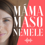 Obrázek podcastu Máma maso nemele | V městské džungli