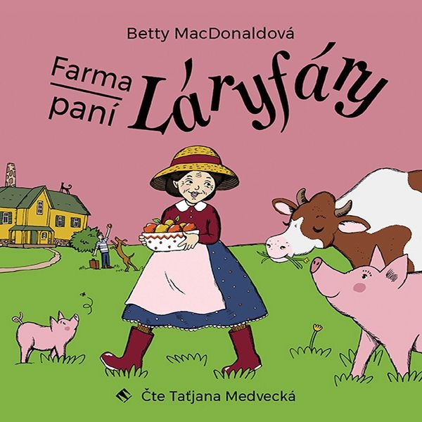 Obrázek podcastu Farma paní Láryfáry