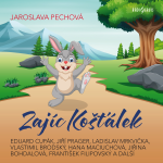 Obrázek podcastu Zajíc Košťálek