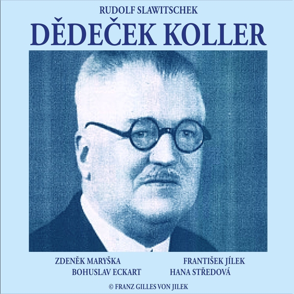 Obrázek podcastu Dědeček Koller