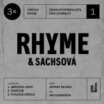 Obrázek podcastu 3x Rhyme & Sachsová #1