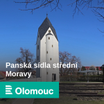 Obrázek podcastu Panská sídla střední Moravy