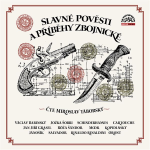 Obrázek podcastu Slavné pověsti a příběhy zbojnické