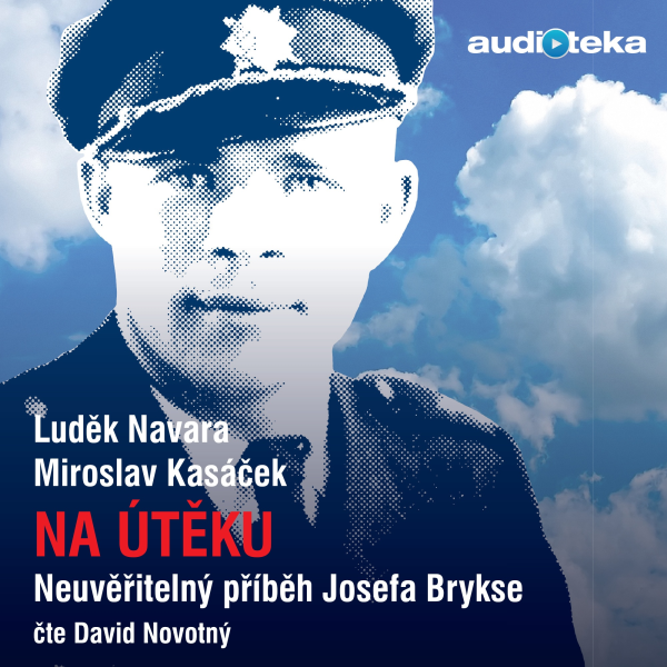 Obrázek podcastu Na útěku - neuvěřitelný příběh Josefa Brykse