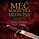Obrázek podcastu Meč magistra medicíny