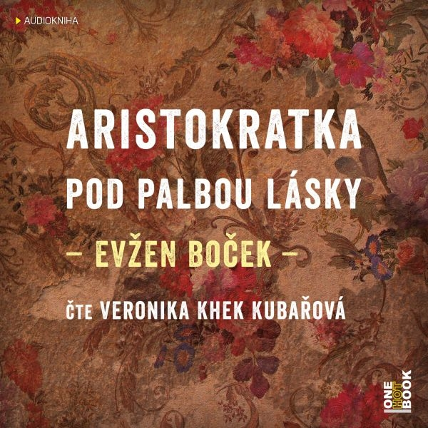 Obrázek podcastu Aristokratka pod palbou lásky