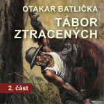 Obrázek podcastu Tábor ztracených - 1. část