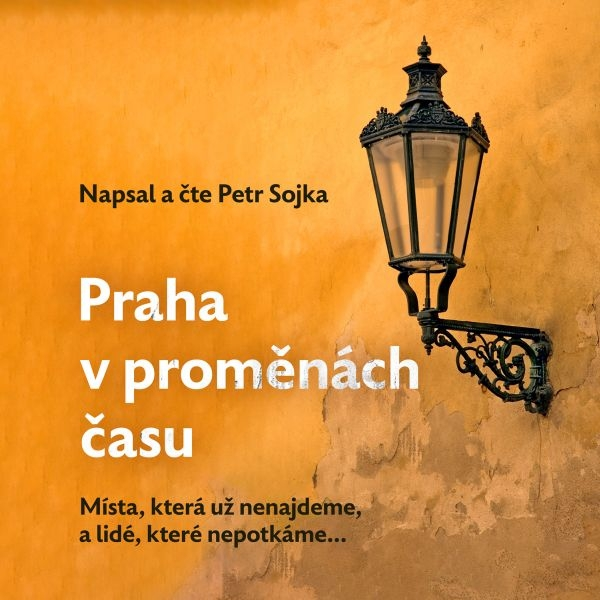 Obrázek podcastu Praha v proměnách času