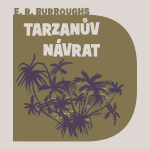 Obrázek podcastu Tarzanův návrat