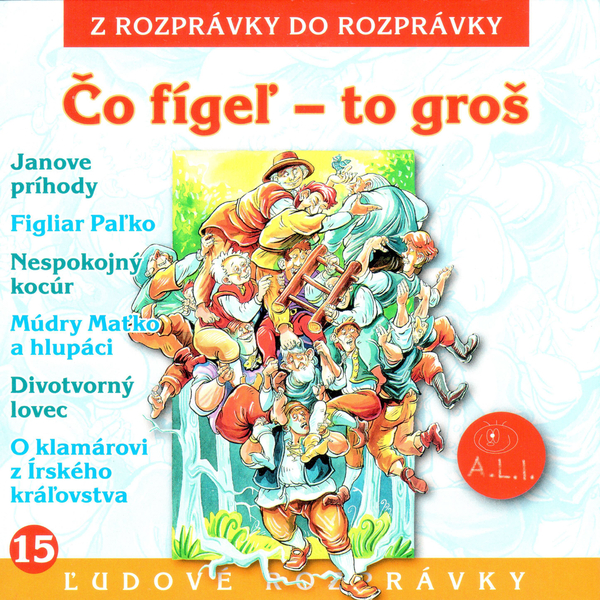 Obrázek podcastu Čo figeľ - to groš