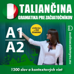 Obrázek podcastu Taliančina - gramatika pre začiatočníkov A1, A2