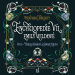 Obrázek podcastu Encyklopedie víl Emily Wildové