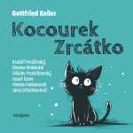 Obrázek podcastu Kocourek Zrcátko
