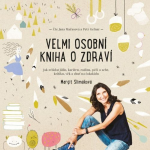 Obrázek podcastu Velmi osobní kniha o zdraví